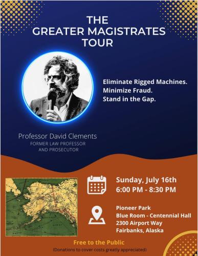 Fairbanks, Alaska - July 15, 2023 - The Greater Magistrates Tour