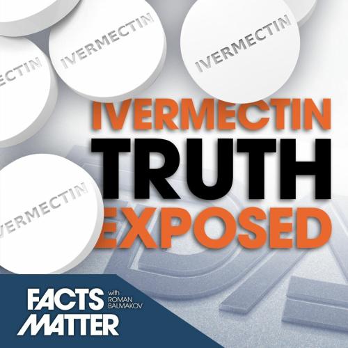 Ivermectin truth exposed