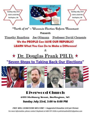 Burlington, Wisconsin - July 23, 2023 - Seven Steps to Taking Back Our Elections