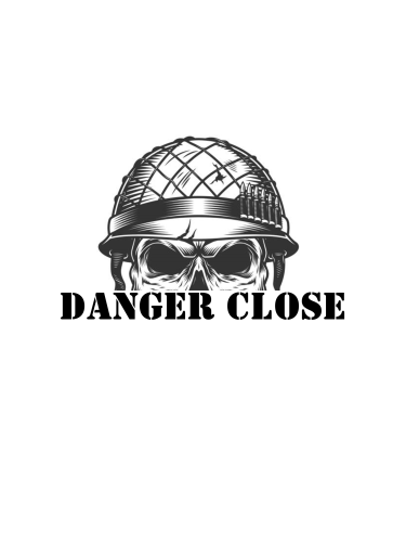 danger close