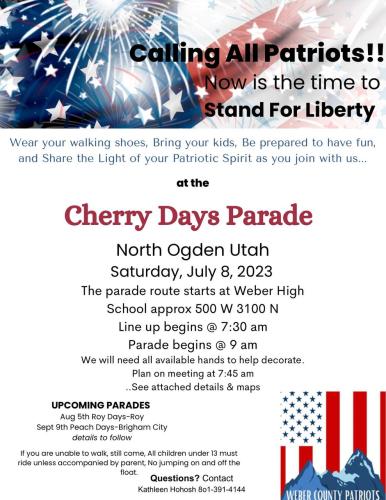 North Ogden, Utah - July 8, 2023 - Calling All Patriots Stand for Liberty at the Cherry Days Parade