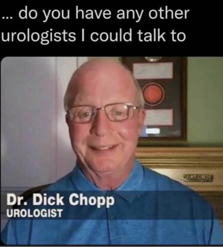 Dr, Dick Chopp - Urologist