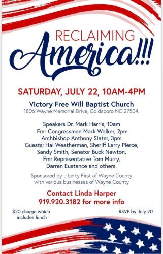 Goldsboro, North Carolina - July 22, 2023 - Reclaiming America