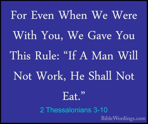2 Thessalonians 3_10