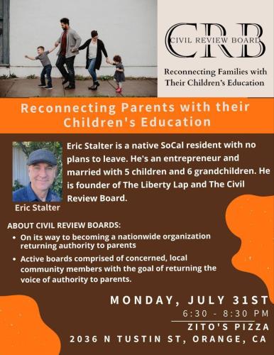 Orange, California - Jul 31, 2023 - Civil Review Board - Reconnecting Parents with their Children's Education