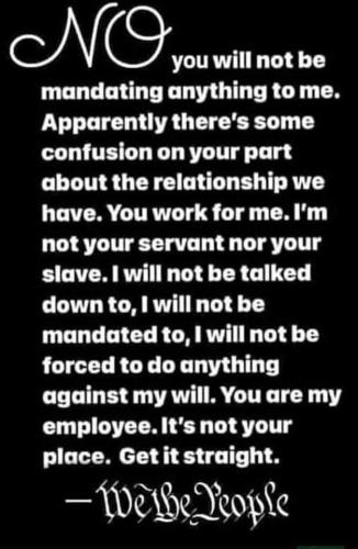 you will not be mandating anything