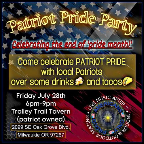 Milwaukie, Oregon - July 28, 2023 - Patriot Pride Party