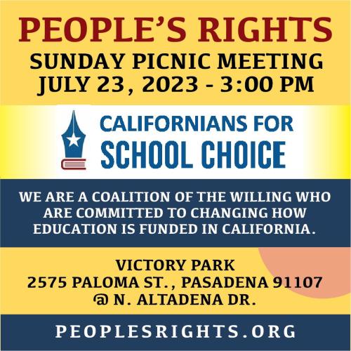 Pasadena, California - July 23, 2023 - People's Rights Picnic Meeting - Californians for School Choice