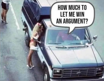 how much to let me win an argument