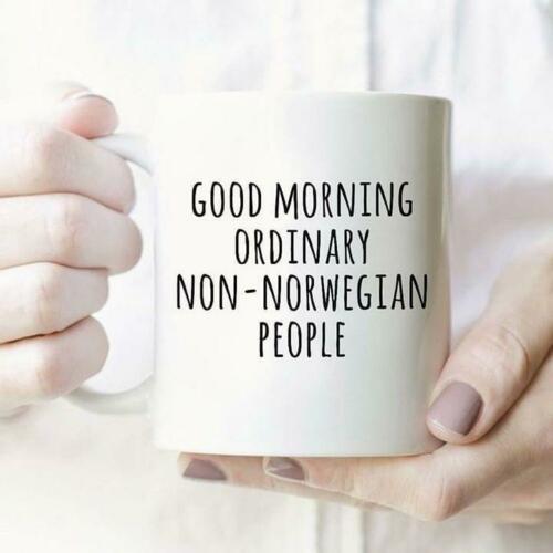 Good_Morning_Ordinary_Non-Norwegian_People_Coffee_Mug_11_oz_Ceramic_White