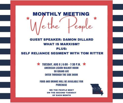 Perryville, Missouri - Aug 8, 2023 - We the People Monthly Meeting - What is Marxism