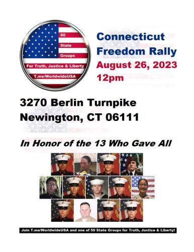 Newington, Connecticut - Aug 26, 2023 - Freedom Rally - In honor of the 13 who gave all