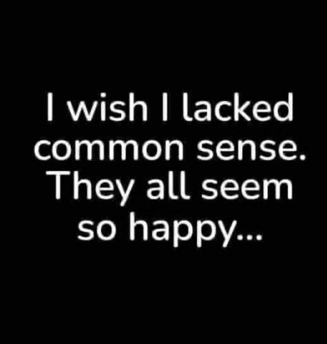 lacked common sense