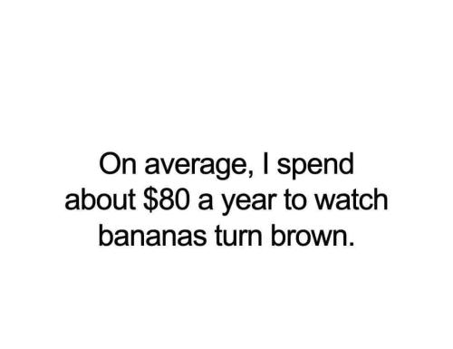 watch bananas