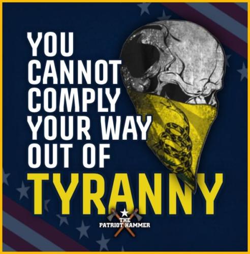 Can't comply with tyranny