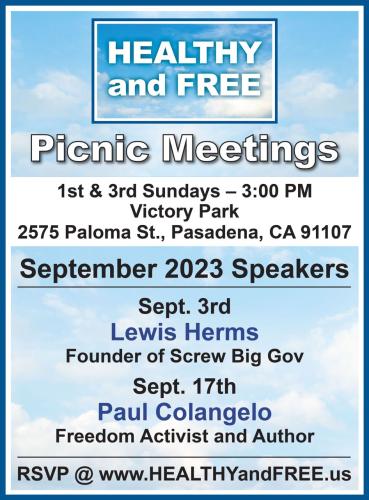 Pasadena, California - Sep 3, 2023 - Healthy and Free Picnic Meeting - Lewis Herms Founder of Screw Big Gov