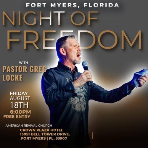 Fort Myers, Florida - Aug 18, 2023 - Night of Freedom with Pastor Greg Locke