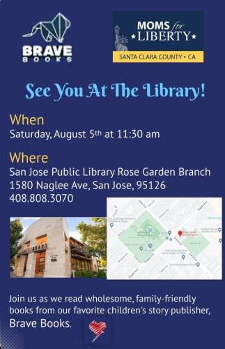 San Jose, California - Aug 5, 2023 - Moms for Liberty and Brave Books - See You at the Library