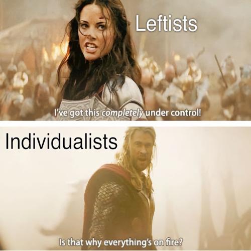 Leftists Individualists Control Fire SQ