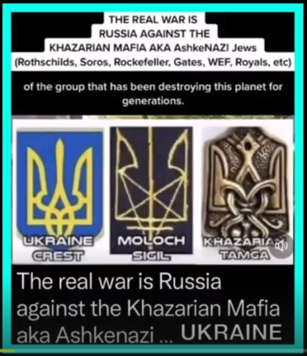 THE REAL WAR IS RUSSIA AGAINNST THE KHAZARIAN MAFIA AKA AshkeNAZI Jews (Rothchilds, Soros, Rockefeller, Gates, WEF, Royals, etc)