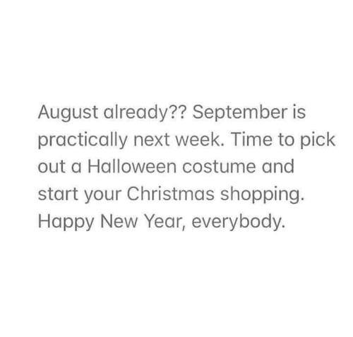 August already