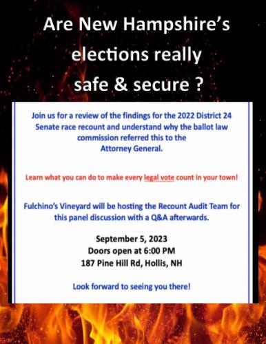 Hollis, New Hampshire - Sep 5, 2023 - Are New Hampshire Elections Really Safe and Secure