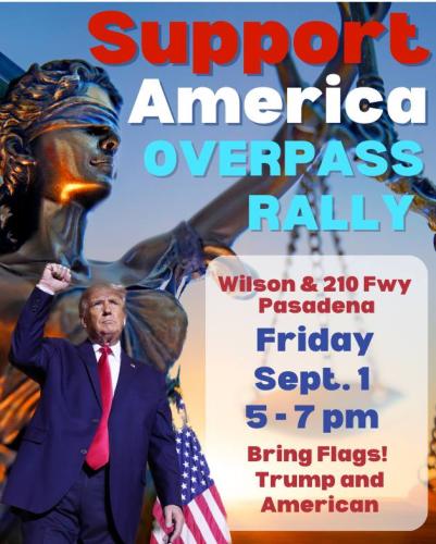 Pasadena, California - Sep 1, 2023 - Overpass Rally