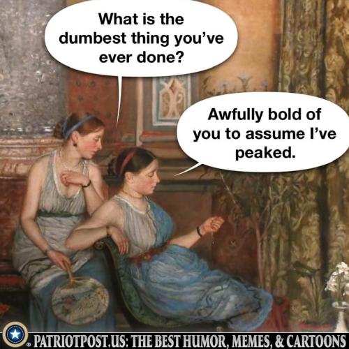dumbest thing