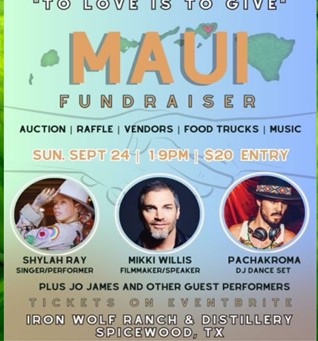 Spicewood Texas - Sep 24, 2023 - Maui Fundraiser with Mikki Willis