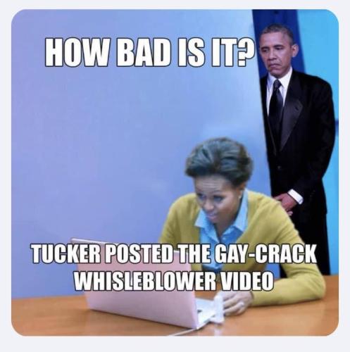 Tucker posted the gay crack whistleblower video