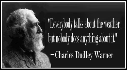 Charles Dudley Warner weather quote-8x6