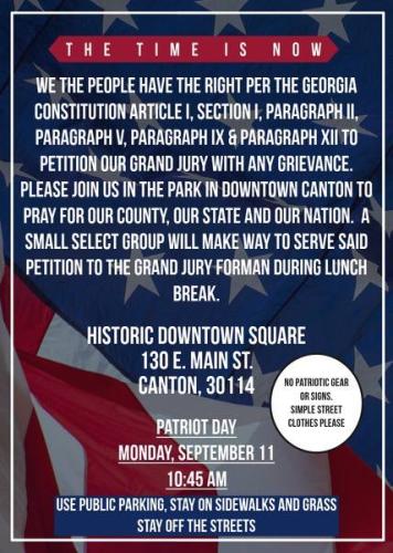 Canton, Georgia - Sep 11, 2023 - Patriot Day - Petition Grand Jury