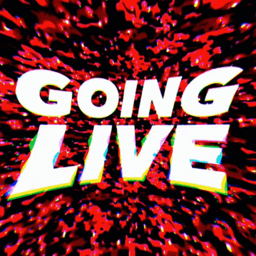 going-live-live
