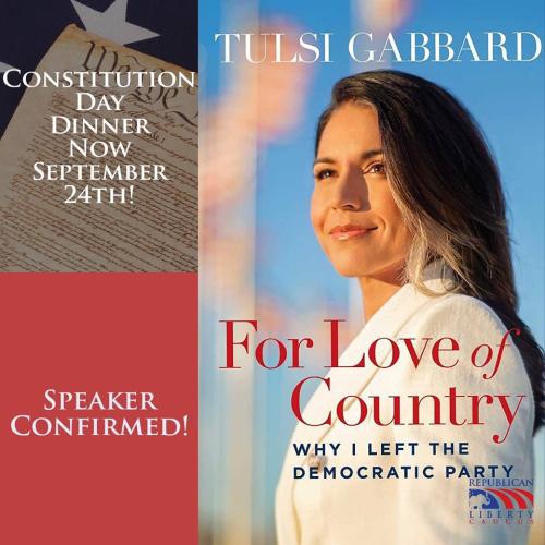 Brevard County, Florida - Sep 24, 2023 - Republican Liberty Caucus Constitution Day Dinner Featuring Tulsi Gabbard