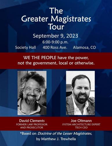 Alamosa, Colorado - Sep 9, 2023 - The Greater Magistrates Tour - Election Integrity