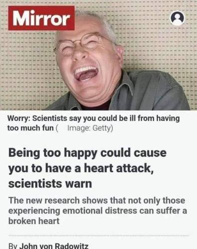being too happy