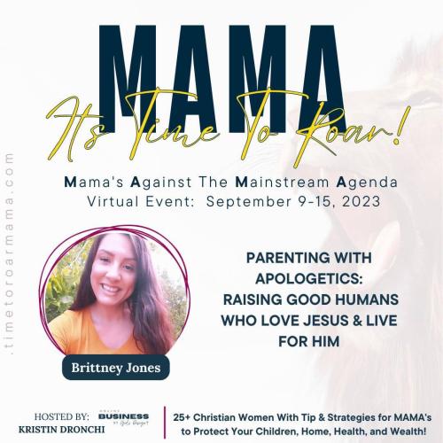 Virtual Event - Sep 9-15, 2023 - Mama Its Time to Roar - Mama's Against the Mainstream Agenda