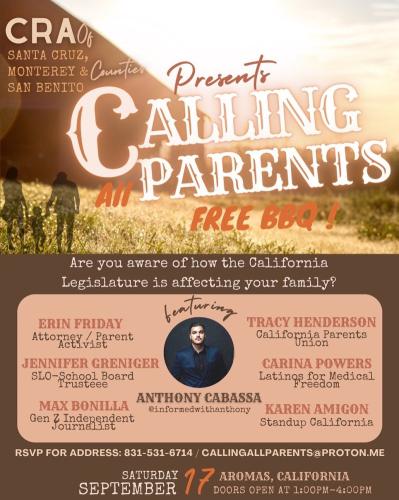 Aromas, California – Sep 17, 2023 – Calling All Parents – Are You Aware of How the California Legislature is Affecting Your Family