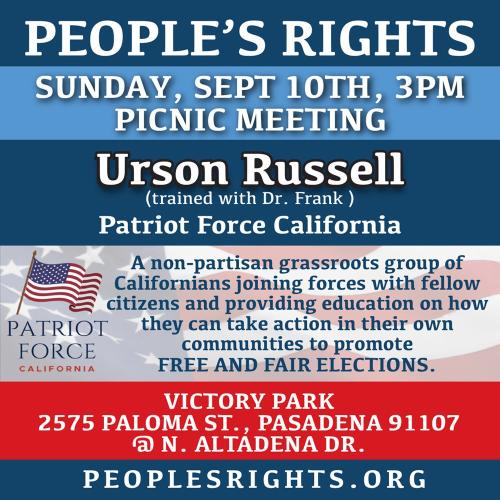 Pasadena, California - Sep 10, 2023 - People's Rights Picnic Meeting - Urson Russell Patriot Force California