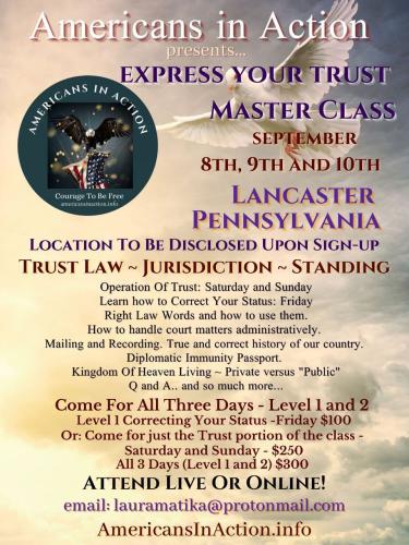 Lancaster, Pennsylvania - Sep 8, 9 & 10, 2023 - Americans in Action Presents Express Your Trust Master Class