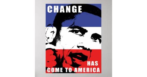 obama_change_has_come_to_america_poster-re22d3146d312495a96e1392a081b262f_wvc_8byvr_630