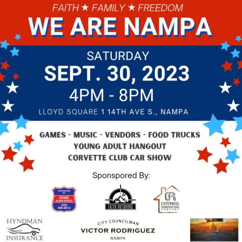 Nampa, Idaho - Sep 30, 2023 - Faith Family Freedom - We Are Nampa
