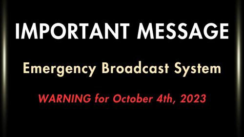 Emergency Broadcast message