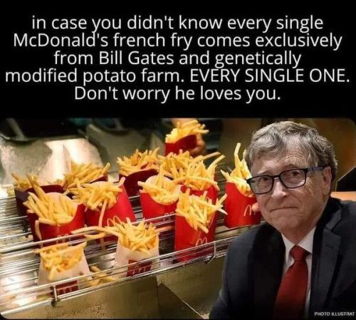 Bill Gates McDonalds GMO Fries