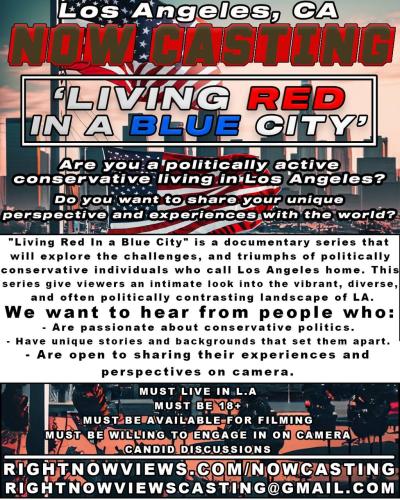 Los Angeles, California - Casting Call - Living Red in a Blue City