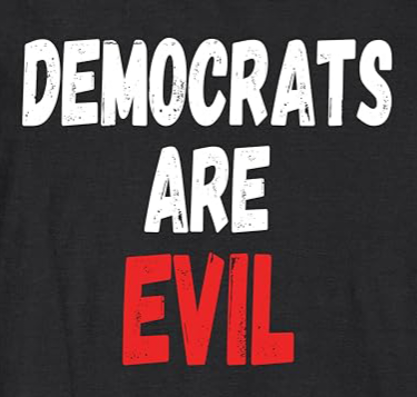 Democrats Evil!