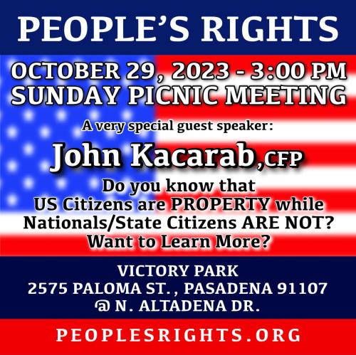 Pasadena, California - Oct 29, 2023 - People's Rights Picnic Meeting - John Kacarab CFP