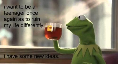 ruin my life differently