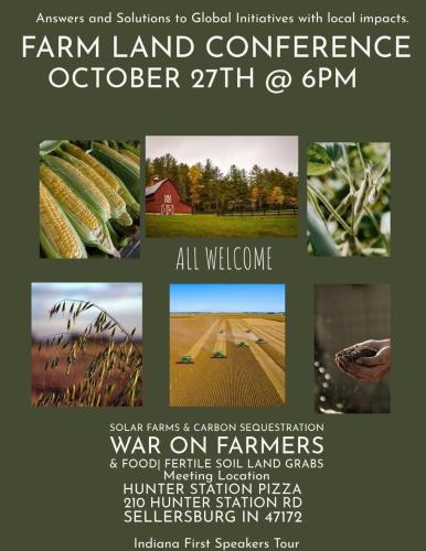 Sekllersburg, Indiana - Oct 27, 2023 - Farmland Conference - War on Farmers