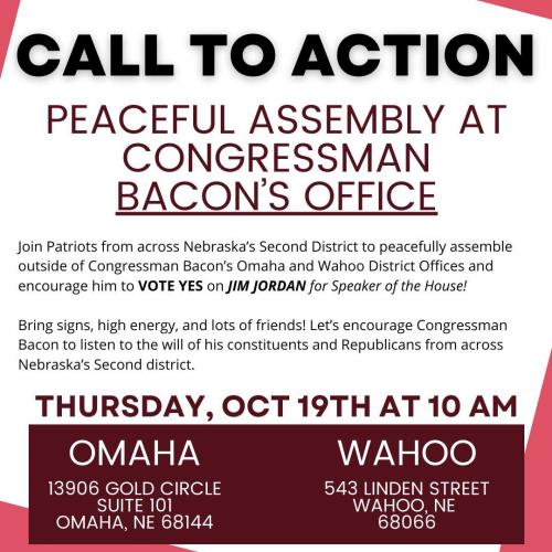 Omaha, Nebraska - Oct 19, 2023 - Call to Action - Peaceful Assembly at Congressman Bacon's Office